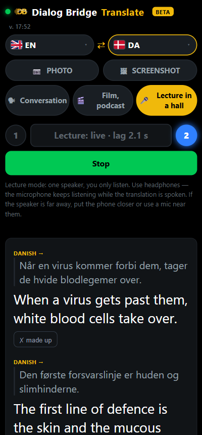 Lecture mode: one speaker, translation in your ear